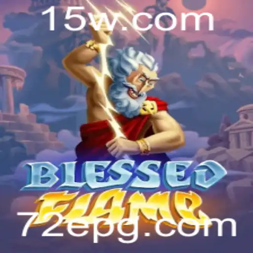 Descubra o Mundo de BlessedFlame: Um Mergulho no Jogo Revolucionário