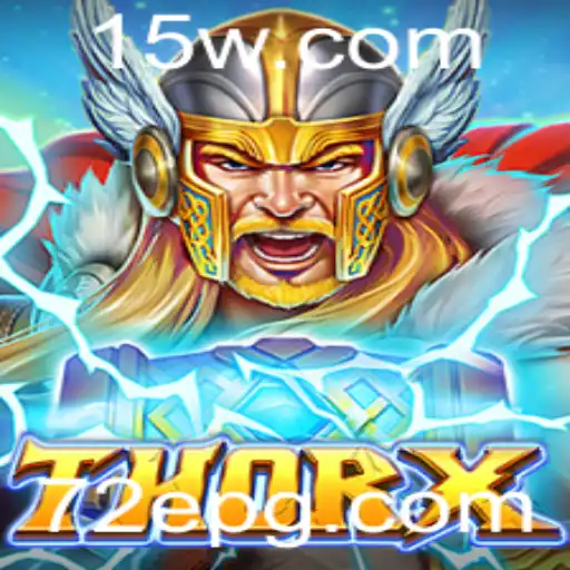 Explorando o Jogo ThorX: Uma Aventura Épica com a Chave 72E